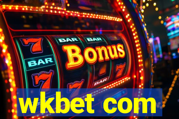 wkbet com